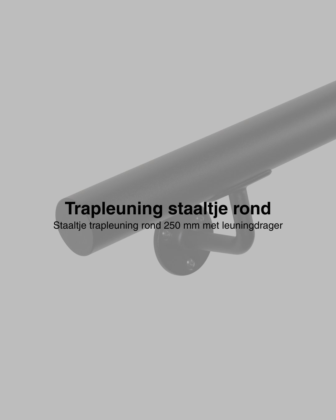 Staaltje trapleuning rond zwart